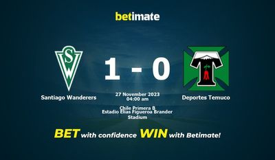 Soi kèo Santiago Wanderers vs Deportes Temuco, Tỷ lệ & Mẹo cá cược 26/11/2023