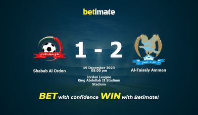 Dự đoán, tỷ lệ và tỷ lệ trận đấu Shabab Al Ordon vs Al-Faisaly Amman Mẹo cá cược 19/12/2023