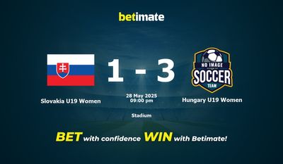 Dự đoán, Tỷ lệ cược và Mẹo cá cược Slovakia U19 Women vs Hungary U19 Women 28/05/2025