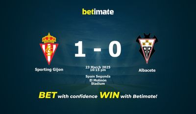 Dự đoán Sporting Gijon vs Albacete, Tỷ lệ cược & Mẹo cá cược 23/03/2025