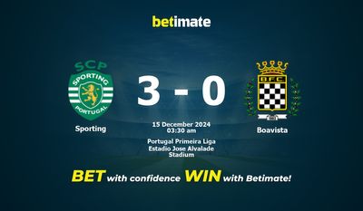 Dự đoán Sporting vs Boavista, Tỷ lệ cược & Mẹo cá cược 14/12/2024