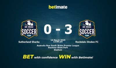Dự đoán Sutherland Sharks vs Rockdale Ilinden FC, Tỷ lệ cược & Mẹo cá cược 16/03/2025