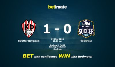 Dự đoán Throttur Reykjavik vs Volsungur, Tỷ lệ cược & Mẹo cá cược 29/05/2025