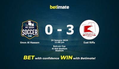 Dự đoán Umm Al Hassam vs East Riffa, Tỷ lệ & Mẹo cá cược 24/01/2024