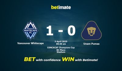 Dự đoán Vancouver Whitecaps vs Unam Pumas, Tỷ lệ cược & Mẹo cá cược 04/03/2025