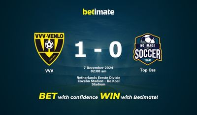 Dự đoán VVV vs Top Oss, Tỷ lệ cược & Mẹo cá cược 12/06/2024