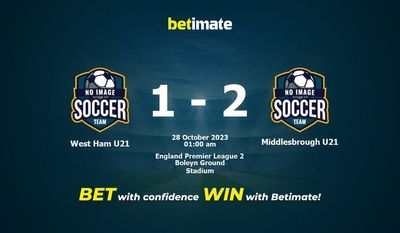 Soi kèo West Ham U21 vs Middlesbrough U21, tỷ lệ và tip cá cược 27/10/2023
