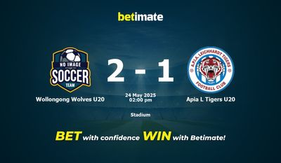 Dự đoán Wollongong Wolves U20 vs Apia L Tigers U20, Tỷ lệ cược & Mẹo cá cược 24/05/2025