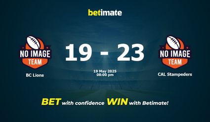 BC Lions vs CAL Stampeders American Football Prediction, Odds & Betting Tips 05/19/2025