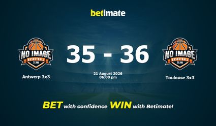 Antwerp 3x3 vs Toulouse 3x3 Basketball Prediction, Odds & Betting Tips 08/21/2026