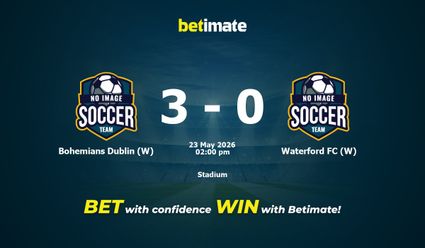 Bohemians Dublin (W) vs Waterford FC (W) Prediction, Odds & Betting Tips 05/23/2026