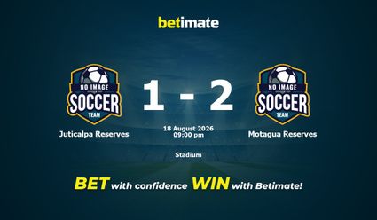Juticalpa Reserves vs Motagua Reserves Prediction, Odds & Betting Tips 08/18/2026