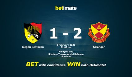 Negeri Sembilan vs Selangor Prediction, Odds & Betting Tips 02/08/2026