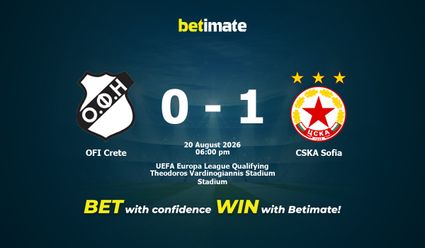 OFI Crete vs CSKA Sofia Prediction, Odds & Betting Tips 08/20/2026