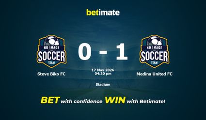 Steve Biko FC vs Medina United FC Prediction, Odds & Betting Tips 05/17/2026
