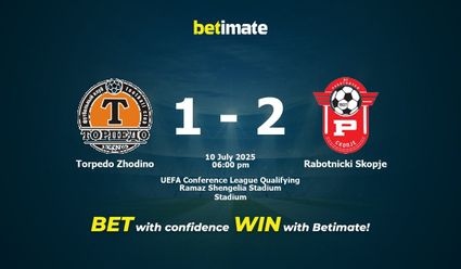 Torpedo Zhodino vs Rabotnicki Skopje Prediction, Odds & Betting Tips 07/10/2025