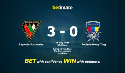 Zaglebie Sosnowiec vs Podhale Nowy Targ Prediction, Odds & Betting Tips 07/18/2026