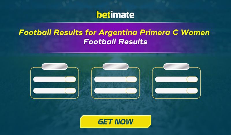 Football Results for Argentina Primera C Women [LASTEST football scores]