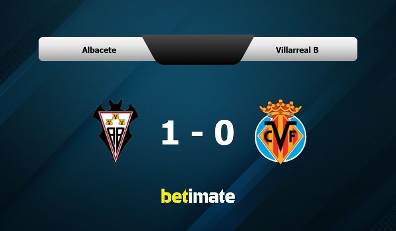 Pronostico albacete villarreal b