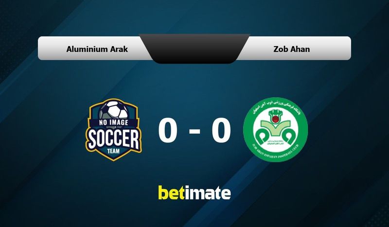 Aluminium Arak vs Zob Ahan Prediction Odds Betting Tips 11 02 2023