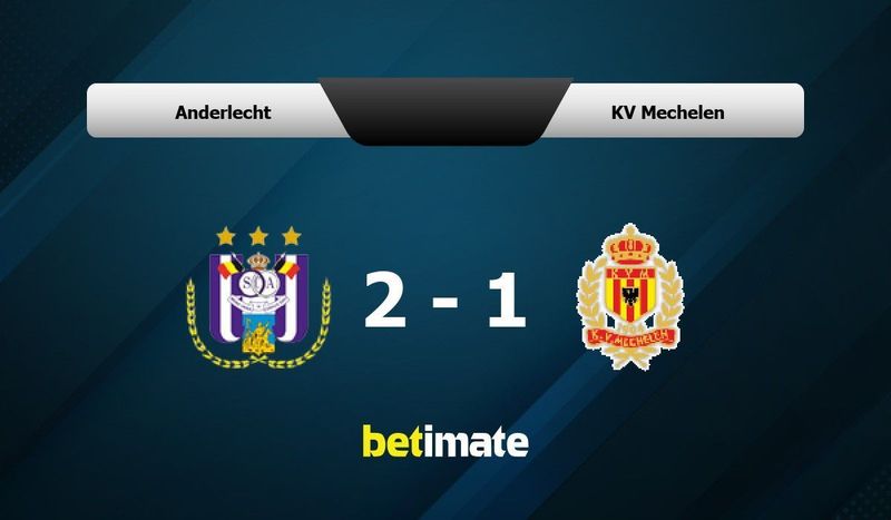 Anderlecht vs Mechelen Prediction and Betting Tips