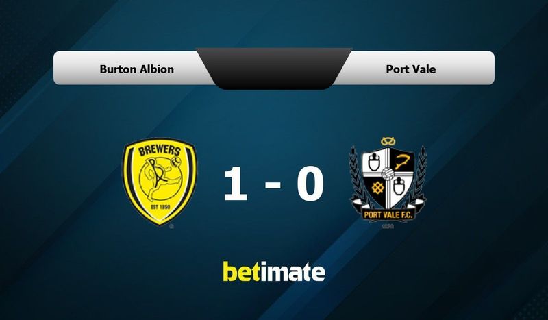 Burton Albion vs Port Vale Prediction Odds Betting Tips 03 23 2024