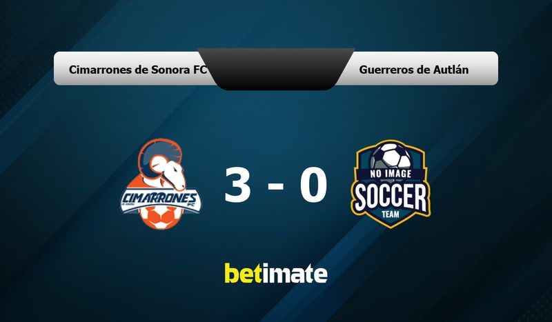 Cimarrones de Sonora FC vs Guerreros de Autlán Prediction, Odds ...