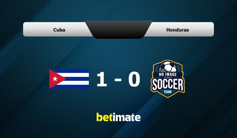 Cuba vs Honduras Prediction and Betting Tips