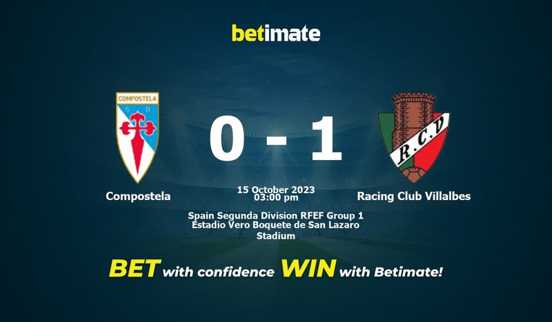 Compostela vs Racing Club Villalbes Live Commentary & Result,  10/15/2023(Spain Segunda Division RFEF Group 1)