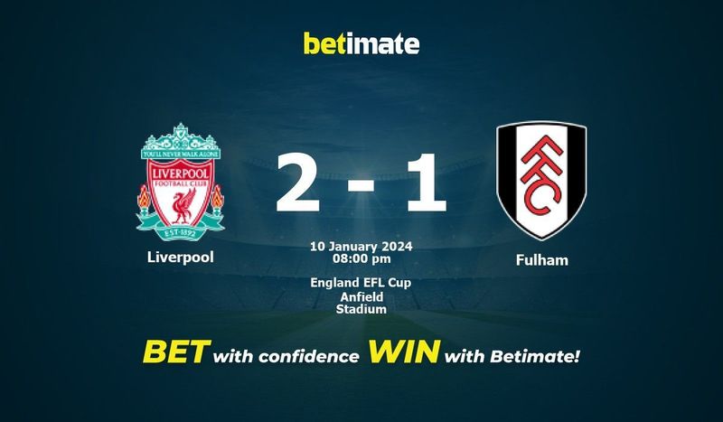 liverpool-vs-fulham-comentarios-en-directo-y-resultado-10-01-2024