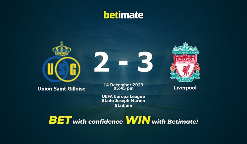 Union Saint-Gilloise vs Liverpool predictions: Europa League tips and odds