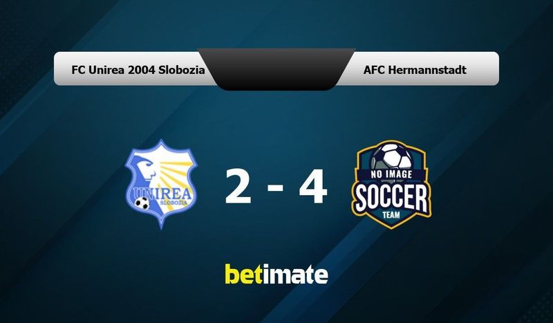 FC Unirea Slobozia vs AFC Hermannstadt» Predictions, Odds, Live Score &  Stats