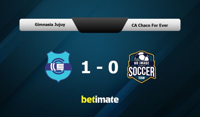 Gimnasia Jujuy vs CA Chaco For Ever Prediction Odds Betting