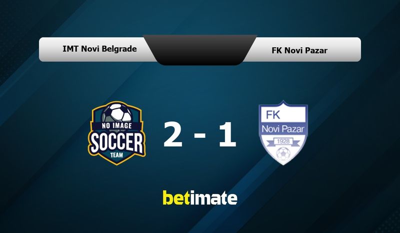 Napredak vs FK IMT Novi Beograde 6/11/2023 17:30 Football Events & Result