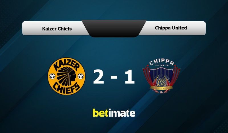 Kaizer Chiefs vs Chippa United live score, H2H and lineups