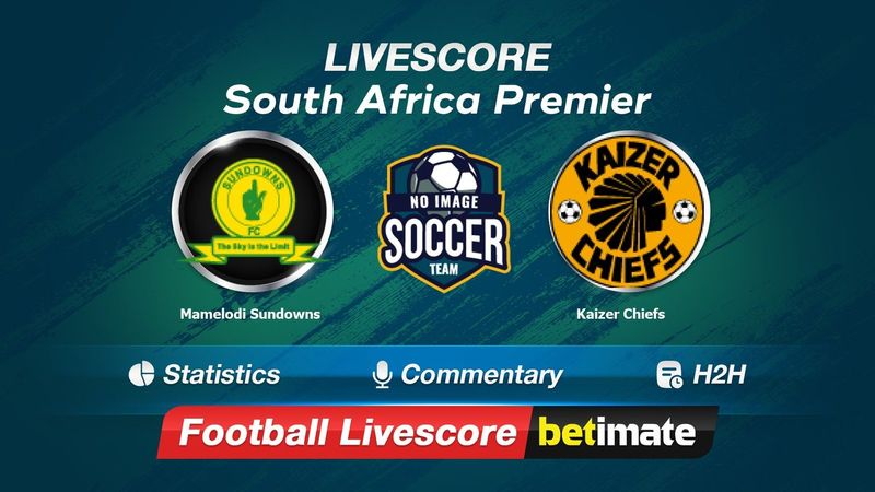 Kaizer Chiefs vs Orlando Pirates live score, H2H and lineups