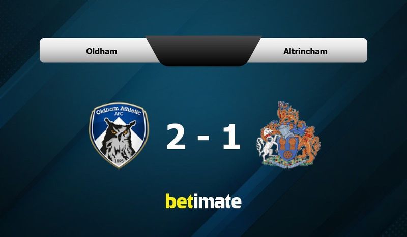 Oldham vs Altrincham Predictions  Expert Betting Tips & Stats 28 Oct 2023