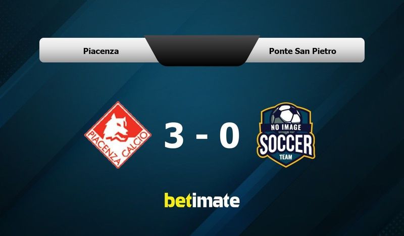 Piacenza vs Ponte San Pietro Prediction Odds Betting Tips 03 24