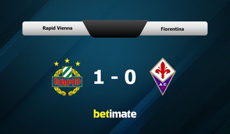 Fiorentina vs Rapid Vienna Prediction and Betting Tips