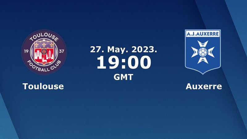 toulouse-vs-auxerre-prediction-odds-betting-tips-05272023